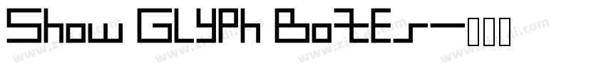 Show Glyph Boxes字体转换